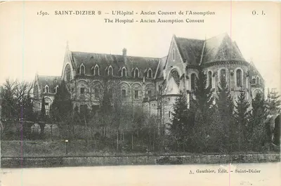 Saint-Dizier — O Hospital - Antigo Convento da Assunção — L. Gauthier, Editor - Saint-Dizier