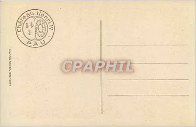 Pau - El Castillo de Enrique IV — editor Labouche Frères, Toulouse, número de serie 681 — Reverso