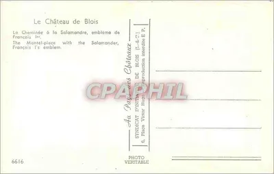 El Castillo de Blois — La Chimenea de la Salamandra, emblema de Francisco I — Syndicat d'Initiative de Blois — Reverso