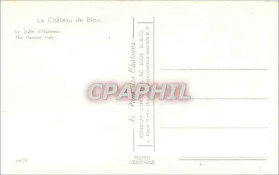 Il Castello di Blois — La Sala d'Onore — Syndicat d'Initiative de Blois (L.&C.) — Verso