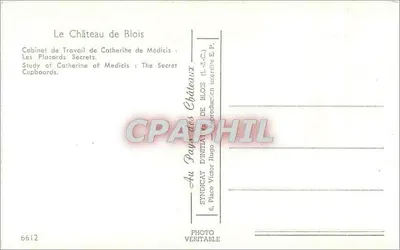 El Castillo de Blois — Gabinete de Trabajo de Catalina de Médicis — Los Placards Secretos — Reverso