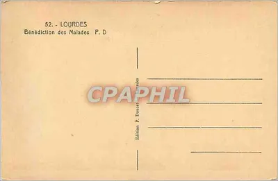 Bendición de enfermos en Lourdes — Edición P. Donet — n° 52 — Reverso