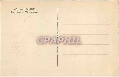Lourdes — La Grotte Miraculeuse — Édition P. DOUCET, Lourdes — Verso