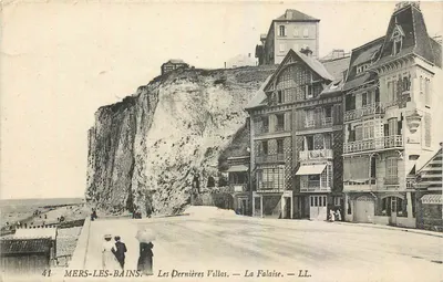 Mers-les-Bains — As Últimas Villas — A Falésia — LL.