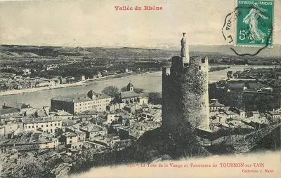 Tournon-sur-Tain — Torre da Virgem e Panorama — Coleção J. Malet