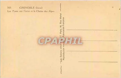 Grenoble (Isère) — Los Puentes sobre el Isère y la Cadena de las Alpes — Ediciones de Arte 'Vivien', París — Reverso