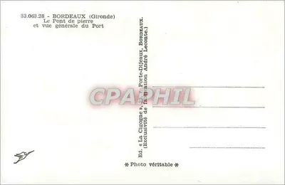Bordeaux (Gironde) — Il Ponte di pietra e vista generale del Porto — Ed. La Cigogne, n° 33.063.28 — Verso