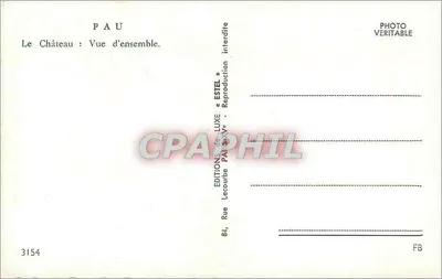 Pau — Zamek : Widok ogólny — Wydawnictwo Estel, n° 3154 — Rewers