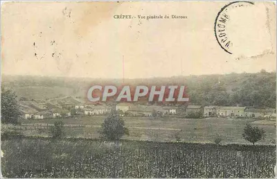 Crépey — Vue générale du Diaroux — éditeur imprimeur non visible