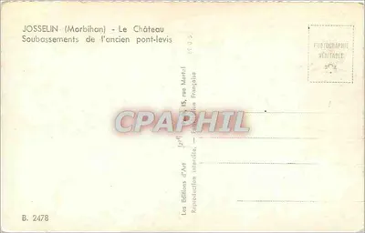Josselin (Morbihan) — Zamek, Podstawy dawnego mostu wisiaria — Les Éditions d'Art Française — Rewers