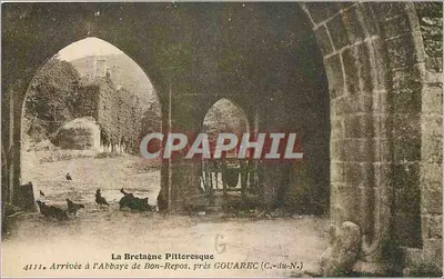 Chegada à Abadia de Bon-Repos, perto de GOUAREC (C.-du-N.) — A Bretanha Pitoresca — editor não visível