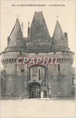 La Ferté-Bernard (Sarthe) — A Porta da Cidade — Editor: A. Dolbeau, Le Mans