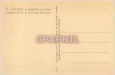Kasteel van Blois — Moord op de Hertog van Guise — Edities d'Arte Yvon, Parijs — Achterkant