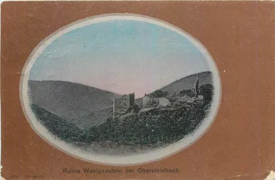 Ruínas de Wasigenstein perto de Obersteinbach — editor Verlag Alfred Keller, n° 6839