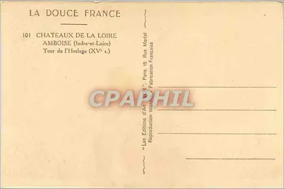 Amboise — Torre dell'Orologio (XVe s.) — Les Éditions d'Art 'N°N' Parigi — Verso