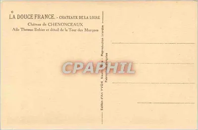 Zamek Chenonceau — Skrzydło Thomas Bohier i szczegół Wieży Marque — Wydawnictwo Art YVON — Rewers