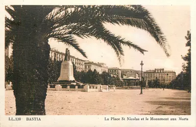 Bastia — A Praça Saint-Nicolas e o Monumento aos Mortos — LL.130