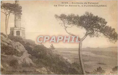A Torre de Kerroc'h, em PLOUBAZLANEC — Arredores de Paimpol — Paisagens da Bretanha, Coleção E. Humagne, n° 6749