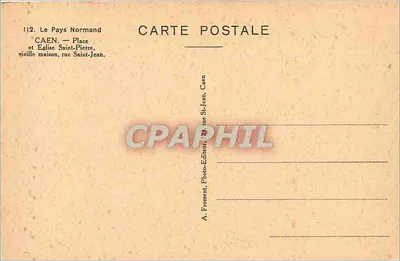 Caen — Praça de São Pedro e Igreja de São Pedro, velha casa na rua São João — Verso