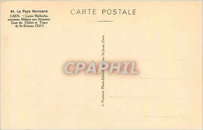 Caen — Stara abbatia mężczyzn, dziedziniec klasztoru i wieże św. Etienne (XI w.) — A. Froment, fotograf i wydawca, Caen — Rewers