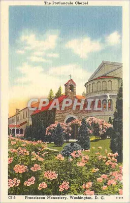 A Capela da Portiuncula — Mosteiro Franciscano, Washington, D.C. — Capitol Souvenir Company, Inc.