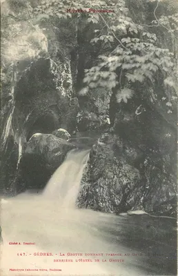 Gèdre - A Gruta que dá acesso ao Gave de Hédas - Hautes Pyrénées — Fototipia Labouche frères, Toulouse, n° 147