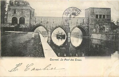 Tournai, O Ponte dos Buracos — H. Cambiès