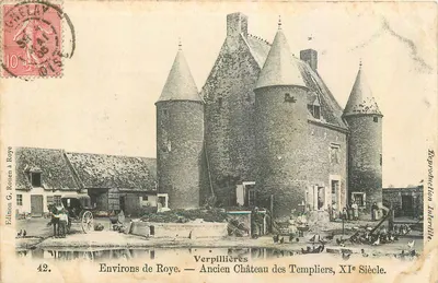 Verpillières — Ancien Château des Templiers, XIe Siècle — Édition G. Rouen à Roye