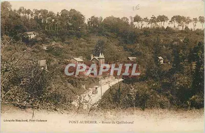 PONT-AUDEMER - Estrada de Quillebœuf — Livraria Hauchard, Pont-Audemer