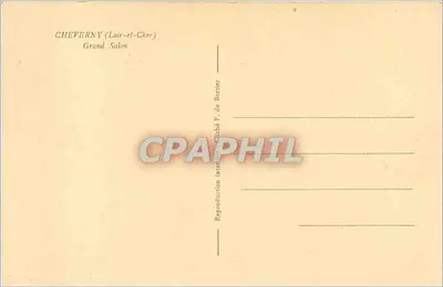 Cheverny (Loir-et-Cher) — Salão Principal — Reprodução interna, clichê F. de Bertier — Verso