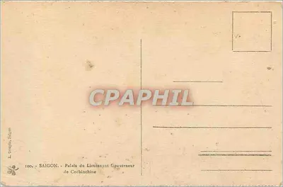 Palácio do Lieutenante-Governador da Cochinchina — Saigon — L. Graphie, Saigon, n° 100 — Verso