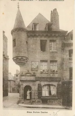 Goingamp — Maison Renaissance — Rue Notre Dame