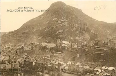 St-CLAUDE e o Bayard (Alt. 956 m.) — Jura-Touriste — editor desconhecido, número de série não visível