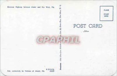 Ponte entre Miami e Key West, Flórida — Overseas Highway — editor Valence, Miami, Fla. n° K-53-D-26 — Verso