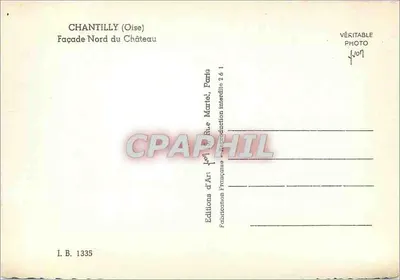 Chantilly (Oise) — Północna fasada zamku — Éditions d'Art Martel, Paryż — Rewers