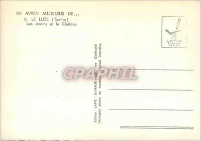Le Lude (Sarthe) — Ogród i Zamek — Wydawnictwo Lapie — Rewers