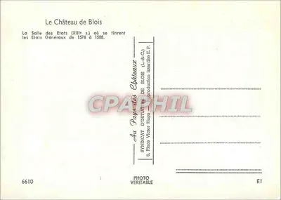 O Castelo de Blois — A Sala dos Estados (século XIII) onde se realizaram os Estados Gerais de 1576 a 1588 — Syndicat d'Initiative de Blois — Verso