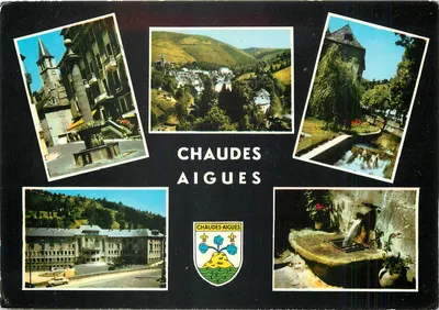 Chaudes-Aigues — visão geral, fonte, cascata, torre da igreja e estabelecimento termal — editor APA-POUX, série 15-CA-1005
