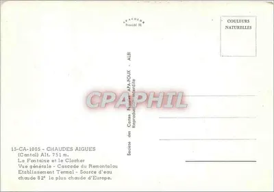 Chaudes-Aigues — visão geral, fonte, cascata, torre da igreja e estabelecimento termal — editor APA-POUX, série 15-CA-1005 — Verso