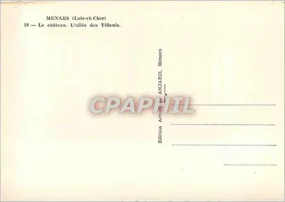 Menars (Loir-et-Cher) — Het kasteel. De allée van de Tilleul — Artistieke uitgave ANJARD, n°10 — Achterkant