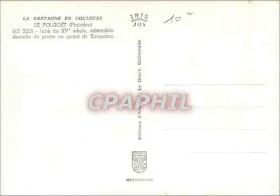 Le Folgoët (Finistère) — jubé do século XV, admirável filete de pedra em granito de Kersanton — Éditions d'Art IRIS — Verso