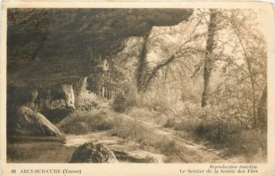 Arcy-sur-Cure (Yonne) — O Caminho da Gruta das Fadas — A. Joublin, Chelet des Grottes