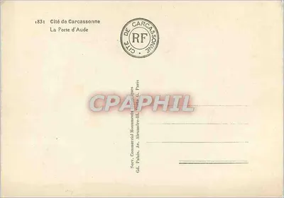 Città di Carcassonne — La Porta d'Aude — editore Serv. Commercial Monumental, Parigi — Verso