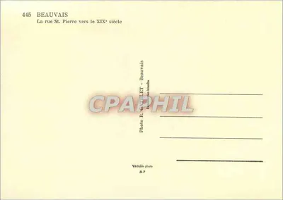 Beauvais — Rue St. Pierre w XIX wieku — Foto R. GATUET - Beauvais — Rewers