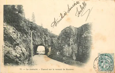 La Schlucht — Tunel no flanco de Munster — Grand Bazar de Saint-Dié, n°77