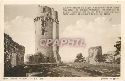 Montlhéry (S.-et-O.) — A Torre