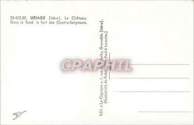 Uriage (Isère) — Zamek. W tle, Fort Quatre-Seigneurs — La Cigogne, Grenoble — Rewers