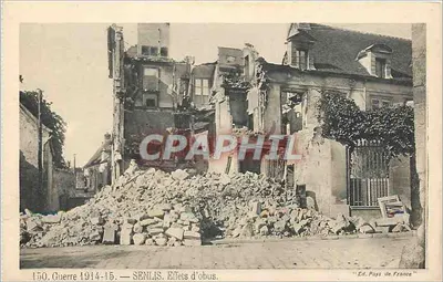 Senlis — Efeitos de obus — Ed. Pays de France, n° 150