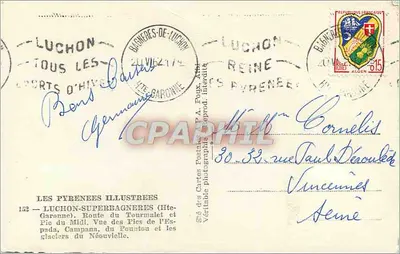 De geïllustreerde Pyreneeën - Luchon-Superbagnères (Hte-Garonne), Route du Tourmalet en Pic du Midi, Uitzicht op de Piek van l'Espada, Campana en Pountou en de gletsjers van Néouvielle - uitgever A. Poux, n° 152 — Achterkant