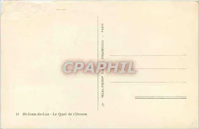 St-Jean-de-Luz — O Cais de Ciboure — editor 'REAL-PHOTO' C.A.R. STRASBOURG - PARIS — Verso